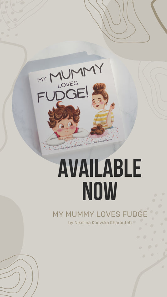 My Mummy Loves Fudge